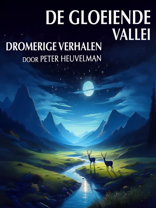 Title details for De Gloeiende Vallei by Peter Heuvelman - Available
